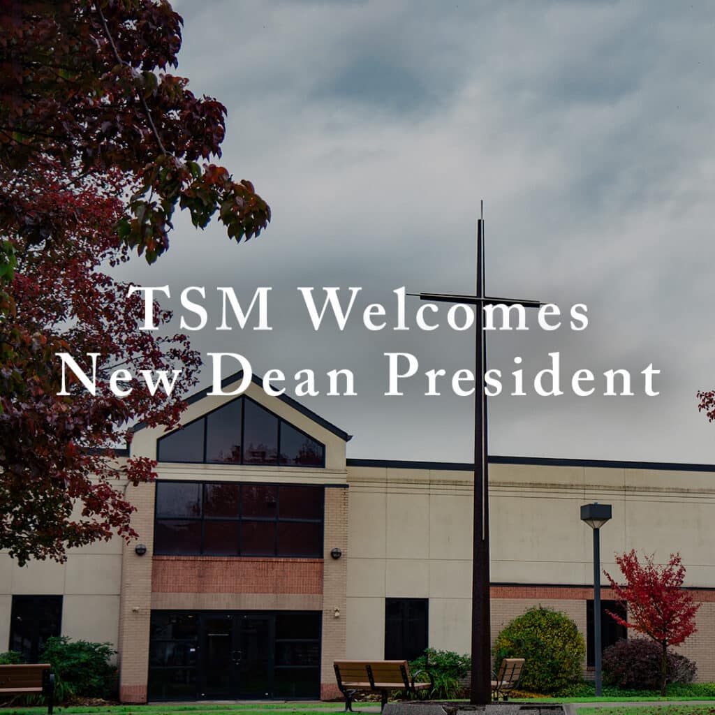 TSM Welcomes New Dean President